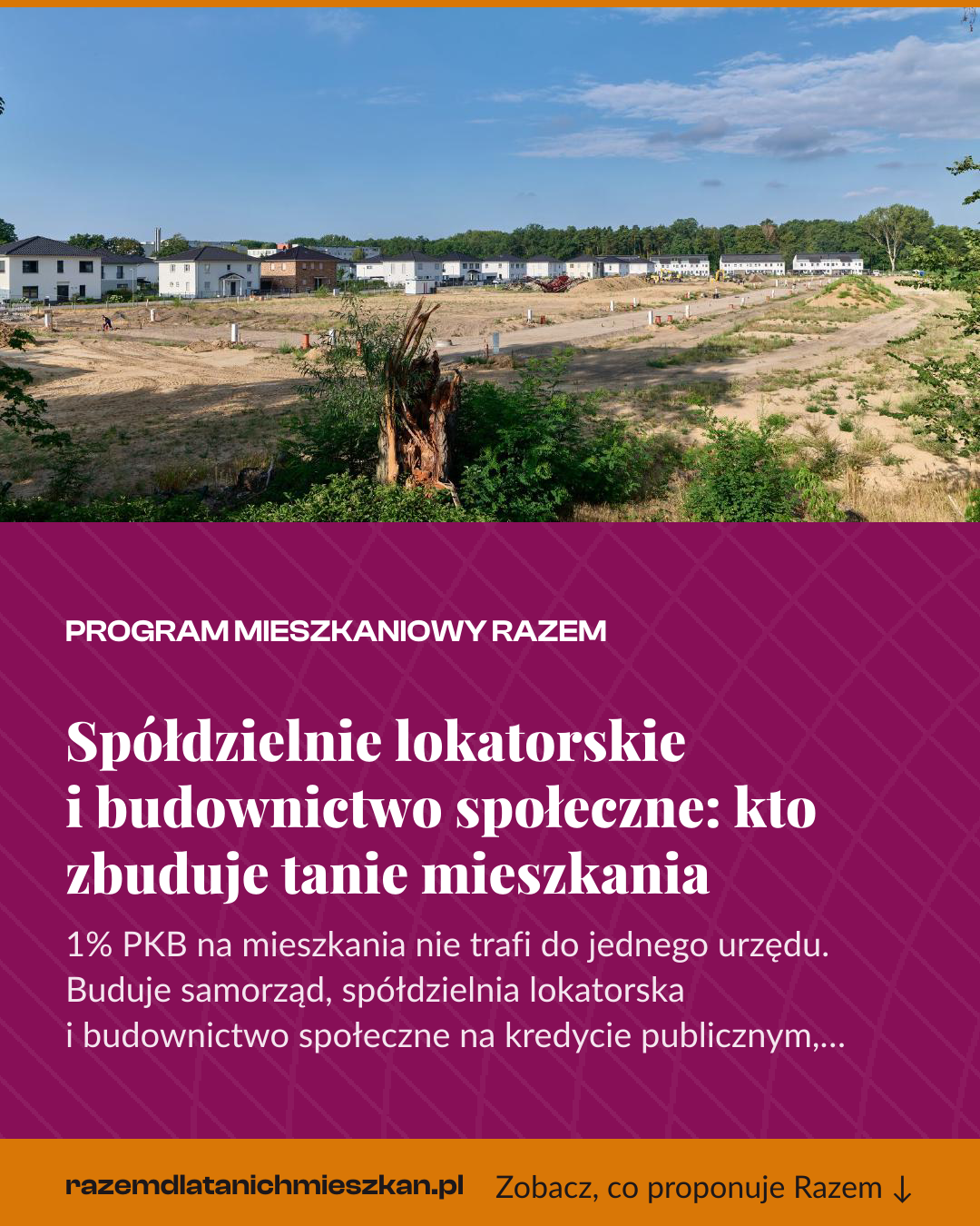 Grafika pionowa do udostępnienia: Spółdzielnie lokatorskie i budownictwo społeczne: kto zbuduje tanie mieszkania
